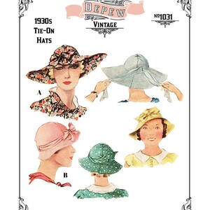 May include: Vintage 1930s tie-on hat sewing pattern, Mrs. Depew Vintage No. 1031, featuring four different hat styles. The pattern shows a woman wearing a floral print hat, a woman wearing a blue hat, a woman wearing a pink hat, and a woman wearing a green hat.