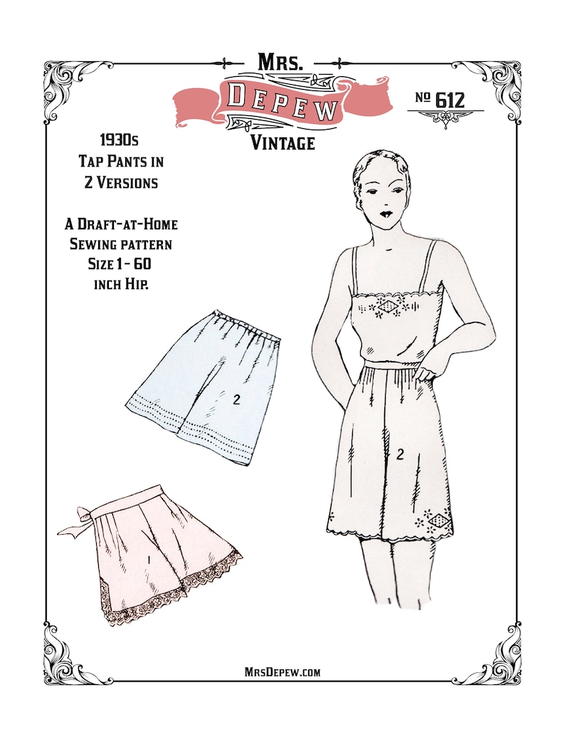 May include: A vintage sewing pattern for tap pants in two versions. The pattern is for sizes 1-60 inch hip. The pattern includes a line drawing of a woman wearing the pants and two separate illustrations of the pants.