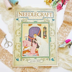 1927 June Original Vintage Sewing Needlecraft Magazine Featuring Dresses and Embroidery