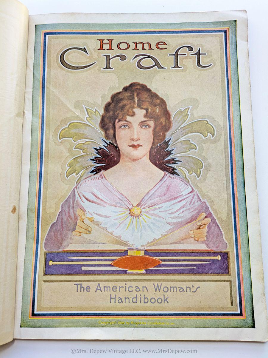 洋書 HANDMADE IN AMERICA by Barbaralee 1920 Home Craft the American Woman's Handibook Magazine 1920s