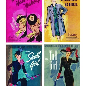 May include: Four vintage book covers featuring illustrations of women wearing different styles of clothing and hats. The covers are titled "Hats Hair-do's Makeup", "The Plump Girl", "The Short Girl", and "The Tall Girl". Each cover includes the text "by Colette, internationally known stylist, dress designer, and fashion authority".