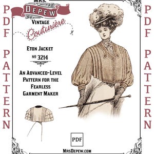 May include: Vintage PDF pattern for an Eton jacket, featuring a detailed illustration of the garment. The image includes text that reads "Mrs. Depew Vintage Couturière" and "An Advanced-Level Pattern for the Fearless Garment Maker."