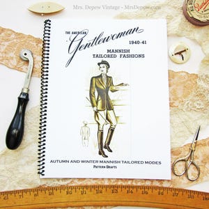1940-41 The American Gentlewoman Mannish Fashions Tailoring Vintage Sewing Pattern Book Paper REPRINT