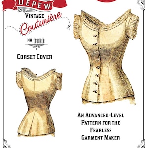Vintage Sewing Pattern 1870s Ladies' Corset Cover Depew #3183 - Paper Version