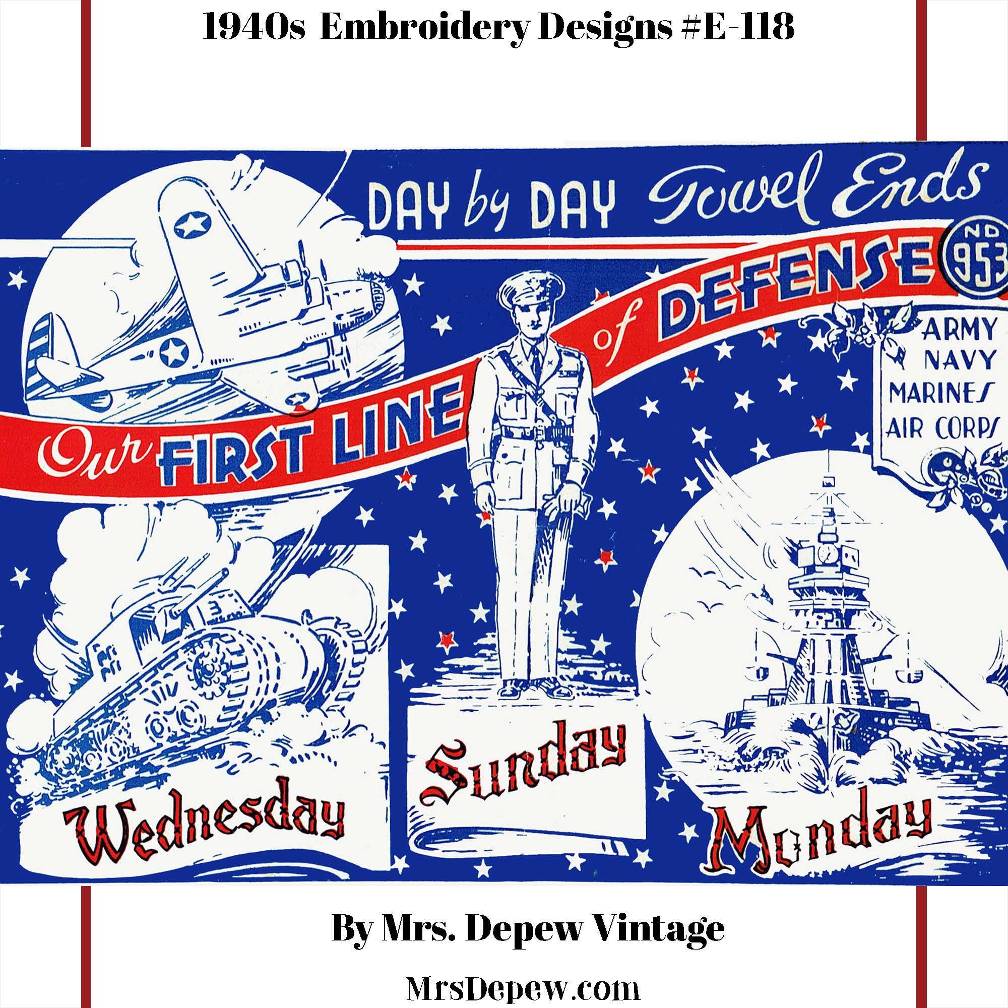 Vintage 1940s Military Defense Themed Embroidery Week Day Towels E