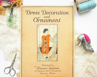 417 RARE Vintage Libro de costura 1920s Vestido Decoración y Adorno Instituto de la Mujer 1924
