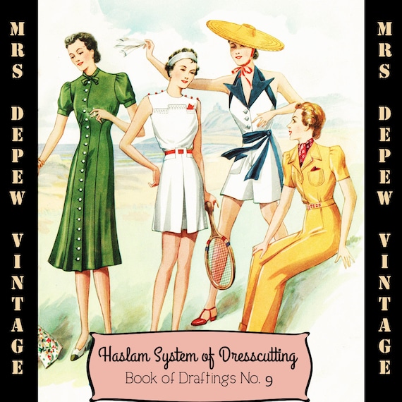 Haslam Dresscutting Book No. 9 Spring/summer 1939 Vintage Sewing Pattern E-book With 22 Pattern Draftings - INSTANT DOWNLOAD