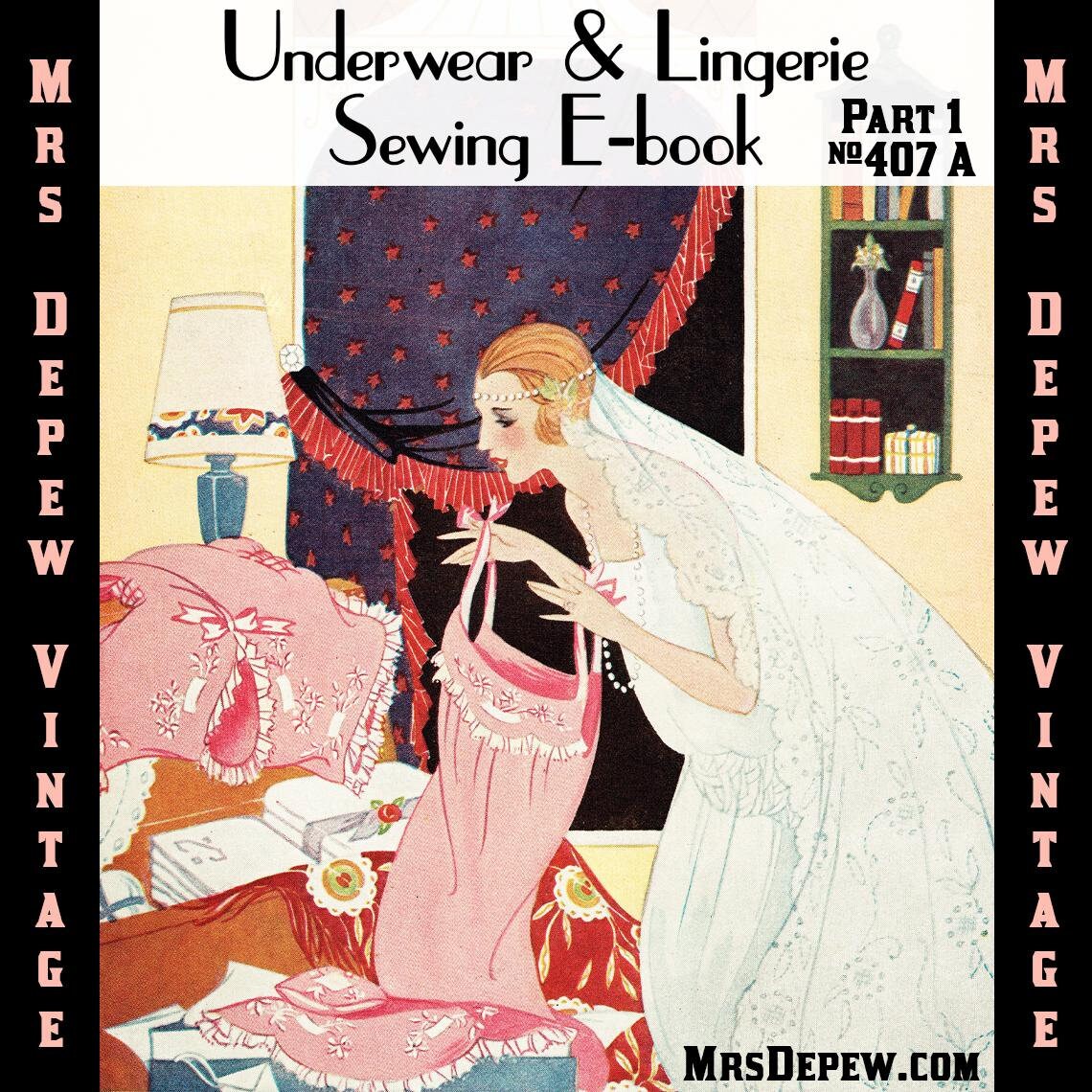 407A vintage naaiboek jaren 1920 ondergoed en lingerie deel 1 1925 E-book Woman's Institute - DOWNLOAD PDF