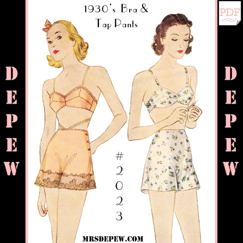 Vintage Sewing Pattern Lingerie Set Multi Size 1930s Bra and Tap Pants #2023 - INSTANT DOWNLOAD 