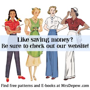 May include: Four women wearing different vintage outfits, including a red and white plaid shirt, a green apron, a white blouse with a blue skirt, and a red shirt with a white apron. The text "Like saving money? Be sure to check out our website! Find free patterns and E-books at MrsDepew.com" is at the bottom of the image.