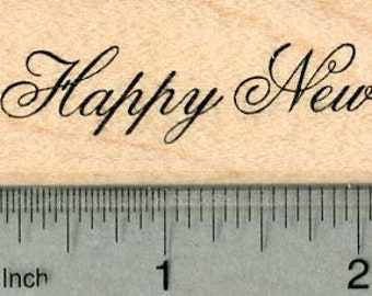 Happy New Year Rubber Stamp, Greetings Series H37308 Wood Mounted