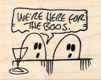 Halloween Ghost Rubber Stamp, Here for the Boos J34915 Wood Mounted