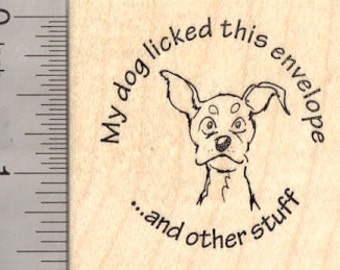 My dog licked this envelope Rubber Stamp  E20913  WM