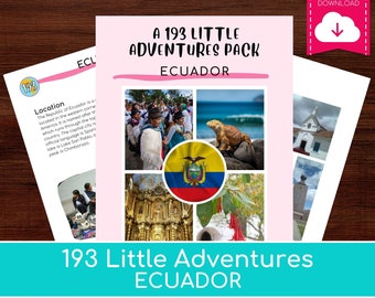 ECUADOR 193 Little Adventures Pack - Printable culture packs for curious kids