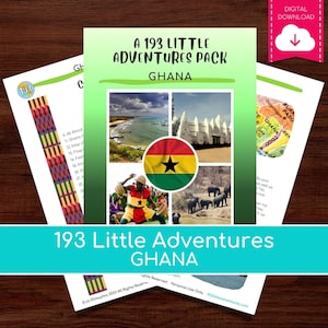 GHANA - 193 Little Adventures Pack - Printable culture packs for curious kids