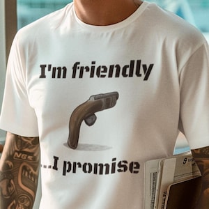 Rust Game Unisex T-Shirt - "I'm friendly... I promise" Eoka Tee, Perfect Gamer Gift, Funny Video Game Tee, Gift Idea