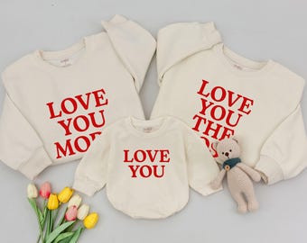 Matching Family Valentines Shirts, Love You More Sweatshirt, Valentines Day Shirts for Mommy and Me Outfits, Valentine Gift Mom and Daughter