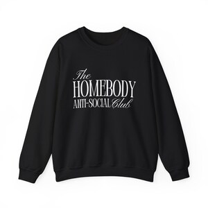 Homebody Anti-Social Club Sweatshirt, Relaxed Cotton Blend Crewneck image 3