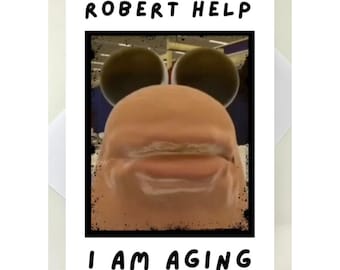 Robert help birthday card, marcus the worm meme funny Birthday card for friend