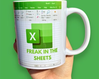 Freak in the sheets mug, funny secret santa gift for colleague, spreadsheet funny office mug, funny work gifts