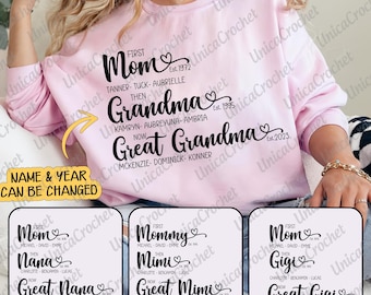 Custom First Mom Then Grandma Now Great Grandma Sweatshirt, Mom Love Sweatshirt, Mom And Year Sweatshirt, Happy Mother's Day, Gift For Mom