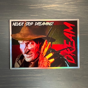 Horror Movie Sticker-Freddy Krueger/Dream Quote