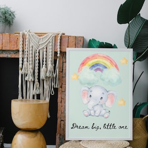 Dream Big Little One Elefant Wandbild - Regenbogen Kinderzimmer Dekor - Babyzimmer druckbares Poster - niedlicher Tierzitat für Kinderzimmer