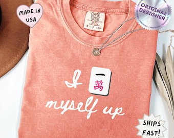 Comfort Colors® I crak myself up, funny Mahjong Shirt Gift for Mahjong Lover mahjongPlayer Tshirt, Mahj tee mahjong group club team merch