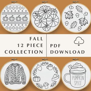 May include: A set of 12 black and white embroidery patterns with a fall theme. The patterns include pumpkins, leaves, acorns, a sweater, a mug of hot chocolate, a pumpkin spice latte, a pie, and a mushroom. The patterns are designed to be stitched on embroidery hoops. FALL 12 PIECE PDF DOWNLOAD
