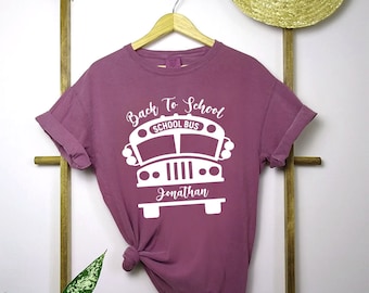 Comfort Colors School Bus Shirt, First Day Of School Shirt, School Bus Gift With Name, Bus Driver Shirt Gift