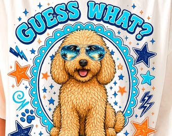Goldendoodle Summer Png Funny Dog Mom Guess What Trendy Sublimation Front Back Graphic Shirt Design Doodle Mama Gift Labradoodle Puppy Png
