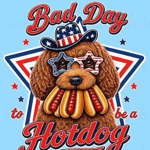 Cavapoo Png, pudeldesign, trendig "Bad Day To Be A Hotdog"-skjorta med sublimering, patriotisk hund, rolig 4 juli, BBQ-kaos, digital nedladdning