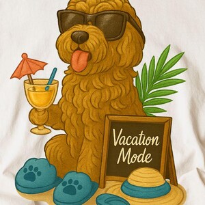 May include: White t-shirt featuring a cartoon dog wearing sunglasses and holding a cocktail with an umbrella. The dog is sitting next to a sign that says "Vacation Mode". The shirt also has blue slippers, a hat, and a necklace.