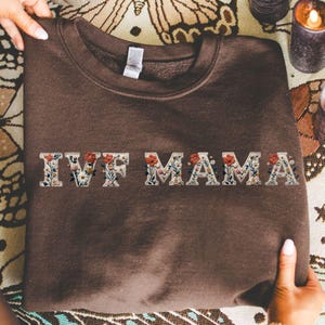 2 IVF Mama Png Shirt Designs, Miracle Png, Positive Floral Vibes Png, Transfer Day Png Fertility Gift, IUI Infertility TTC Egg Retrieval Ivf