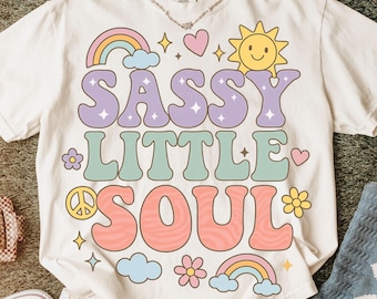 Little Girl PNG Design, Sassy Little Soul Retro Shirt PNG, Cute Pastel Rainbow Sublimation, Groovy Kids T-Shirt Graphic, School Shirt Png