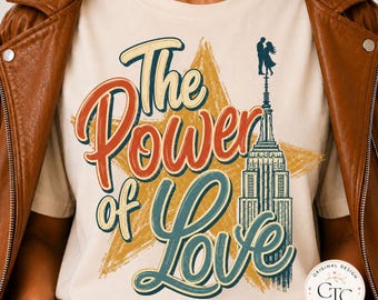 Power of Love NYC Png Trending Graphic Empire State Building Skyline Protest Design Love Over Power NYC Proposal Peace Quote Climbing Couple