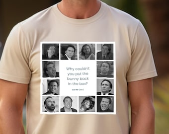 Cage Classic Quote Shirt, Nic Cage Tshirt, Funny Movie T-shirt, Con Air Bunny Tee, Nostalgic 90&#39;s Wear, Movie Mashup Outfit, Action Clothing