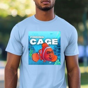 Finding Cage Shirt, Finding Nemo Mashup Tee, Disney Pixar Parody Tshirt, Underwater Adventure T-shirt, Hilarious Outfit, Cartoon Meme Wear