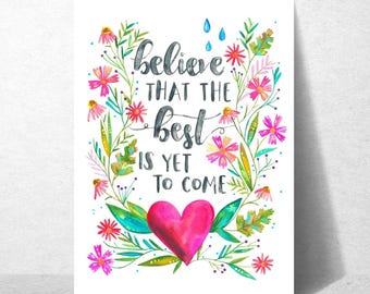 Believe the Best is Yet to Come Encouragement Card