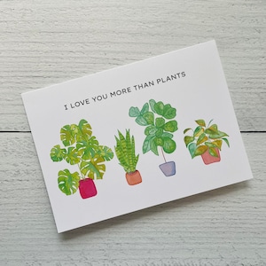 Cartão Eu te amo mais que plantas