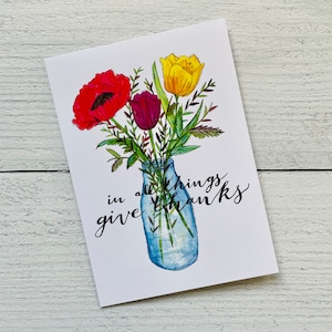 Give Thanks Flowers Card | Dankbaarheid Schriftkaart