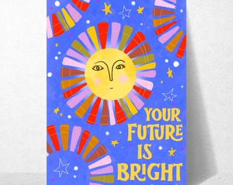 Your Future is Bright Congratulations Graduation Life Change Card