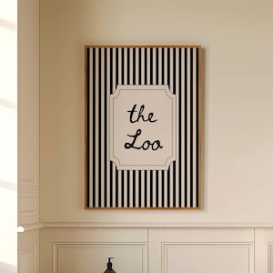 Stampa per il bagno "The Loo" / Decorazione per il bagno a righe nere / Download digitale