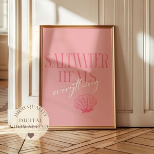 Saltwater Heals Everything Wall Art, Beachy Wall Art, Printable Beach House Poster, Coastal Artwork, Trendy Coastal Art, Pink Typology Art