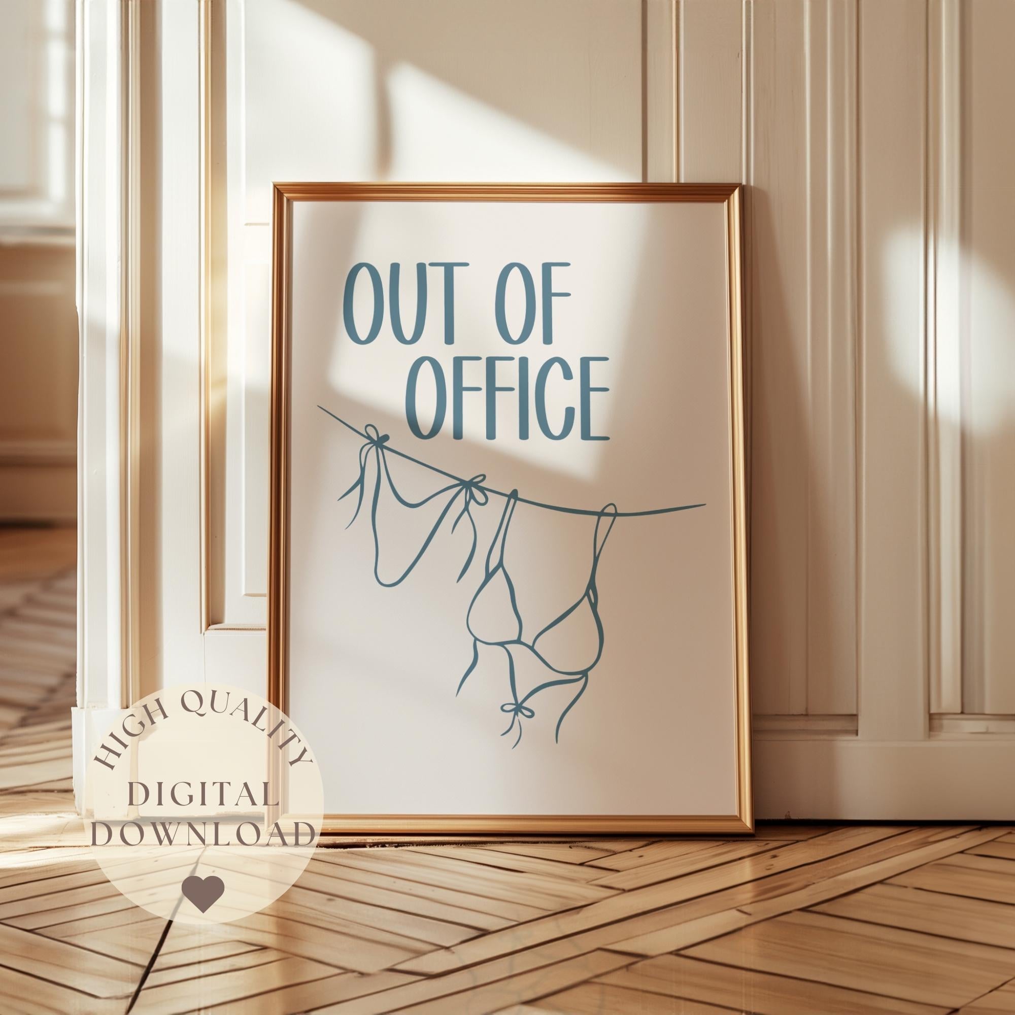 Out of Office Modern Minimalist Office Poster, Typography Apartment Decor, Blue Beachy Wall art Bikini Beach Print, Home office wall art