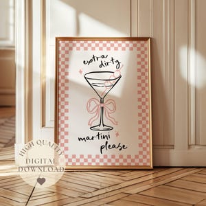 Extra Dirty Martini Print, Martini Poster, Cocktail Wall Art, Trendy Kitchen Decor, Dopamine Decor, Bar Cart Print, Pastel Pink Wall Art