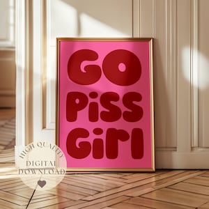 Go Piss Girl Wall Art, Funny Typography Bathroom Poster, Pink & Red Restroom Art Print, Toilet decor, Girly Wall Art, Cute Retro Pink Decor