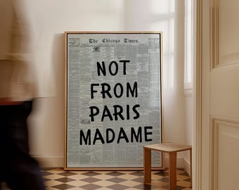 Tidningstryck av Madame Not From Paris: Trendig typografisk affisch (digital nedladdning)