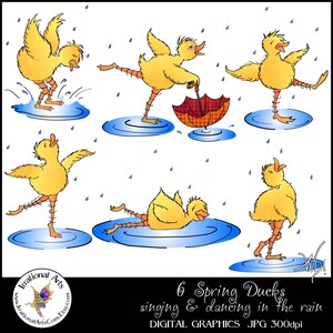 May include: A digital graphic featuring six yellow ducklings in various poses, singing and dancing in the rain. One duckling uses a red and orange umbrella. The image includes the text "6 Spring Ducks singing & dancing in the rain."