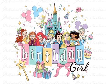 Princess Birthday Girl Png, Birthday Squad Png, Happy Birthday Png, Family Vacation Png, Vacay Mode, Magical Kingdom Png, Family Trip Png